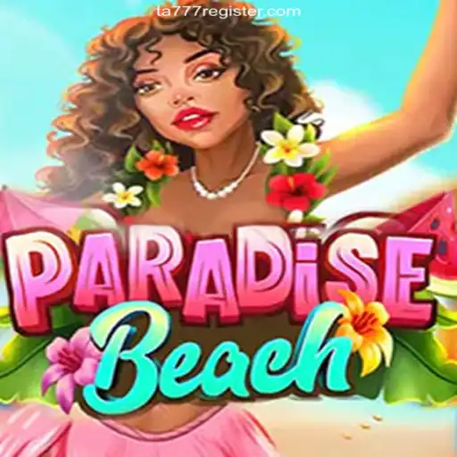 Explore the Tropical Adventure of ParadiseBeach with TA777